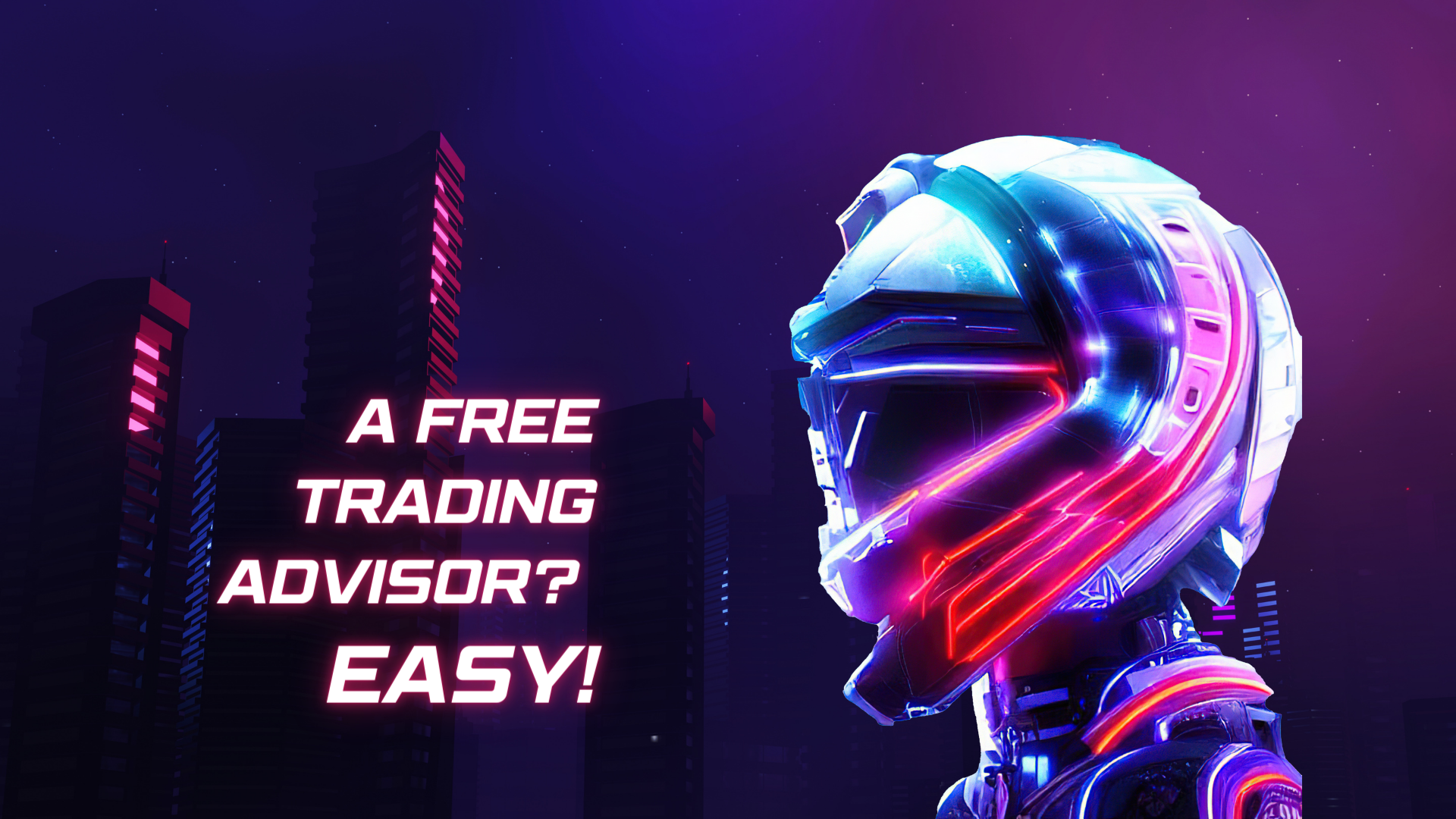 How to get a free trading advisor?